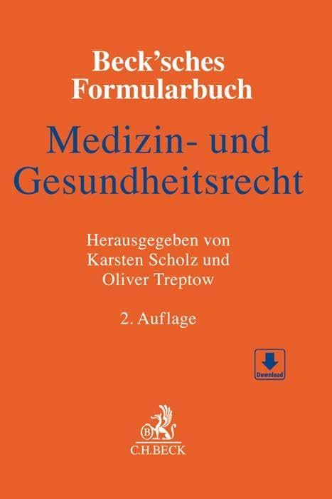 Beck'sches Formularbuch Medizin- und Gesundheitsrecht Law