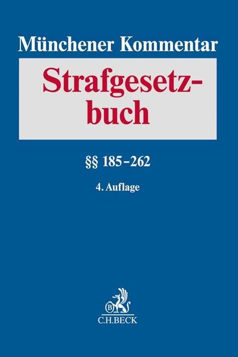 Münchener Kommentar zum Strafgesetzbuch  Bd. 4: §§ 185-262 Law
