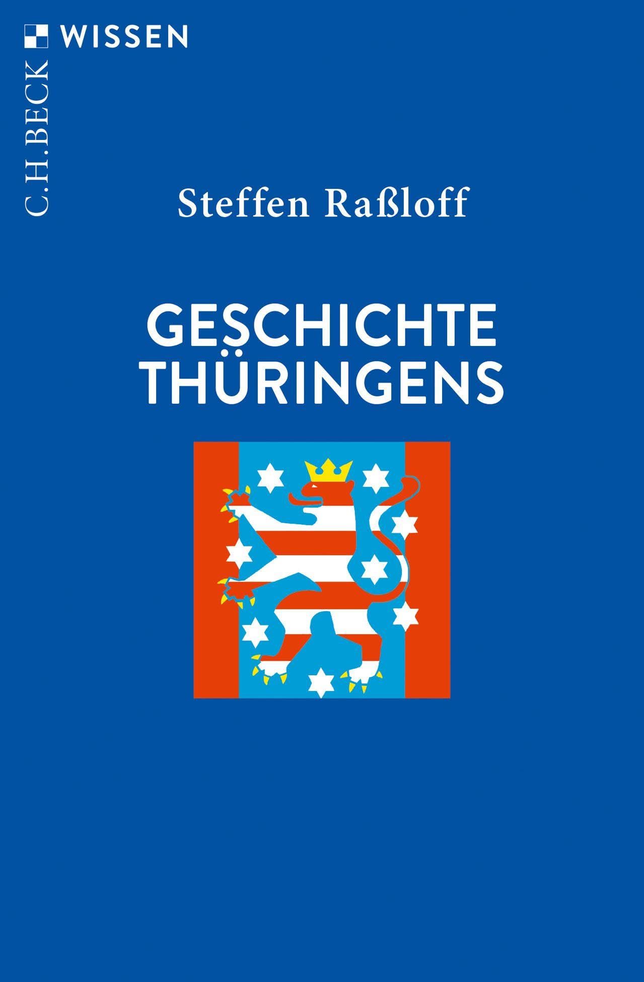 Geschichte Thüringens (C.H.BECK Wissen) German history