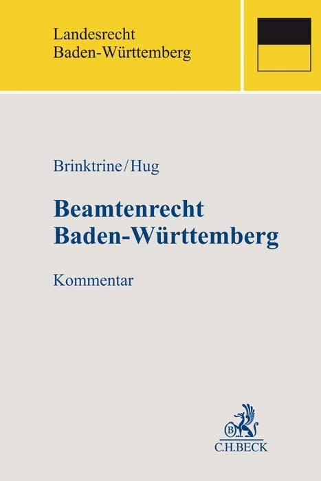 Beamtenrecht Baden-Württemberg: Kommentar (BeckOK Landesrecht Baden-Württemberg) Law