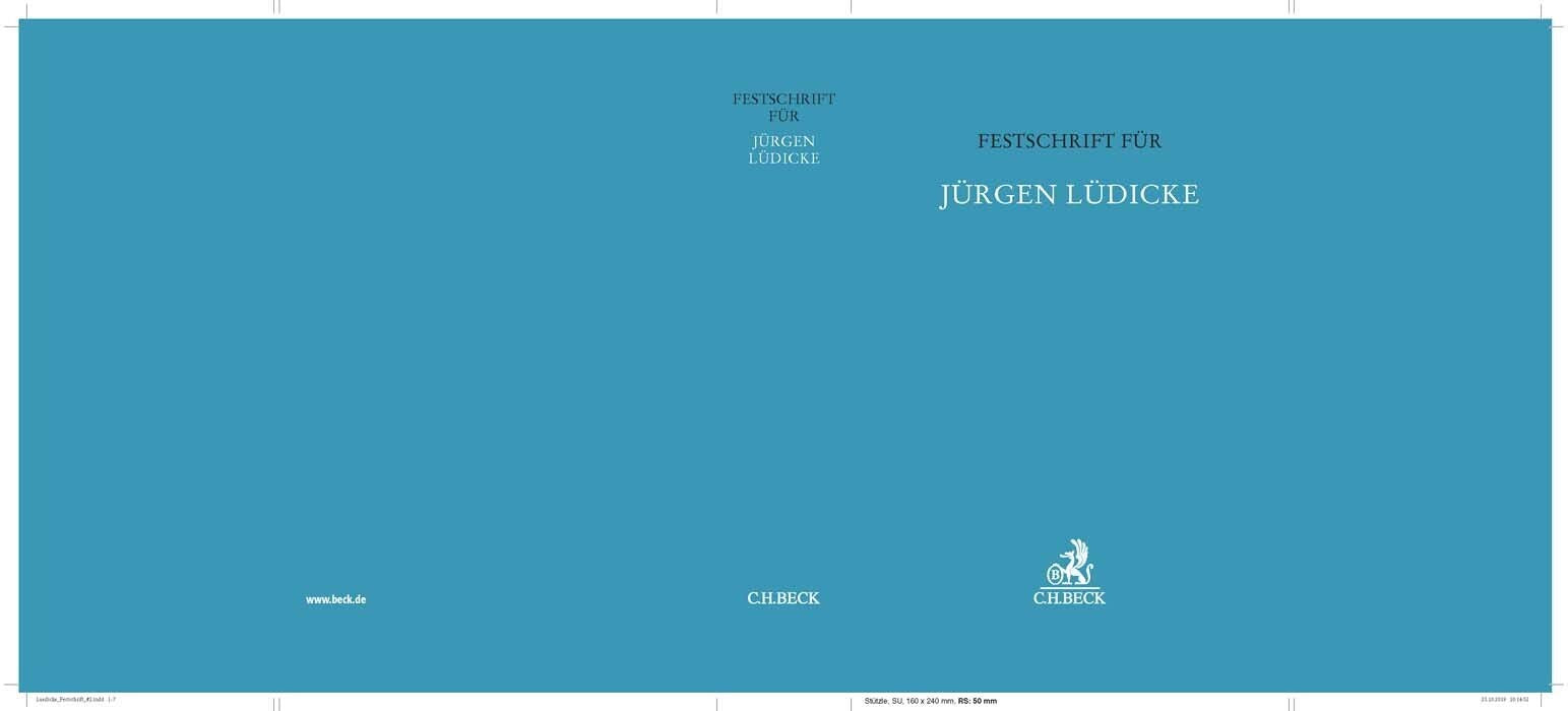Festschrift für Jürgen Lüdicke (Festschriften, Festgaben, Gedächtnisschriften) Law