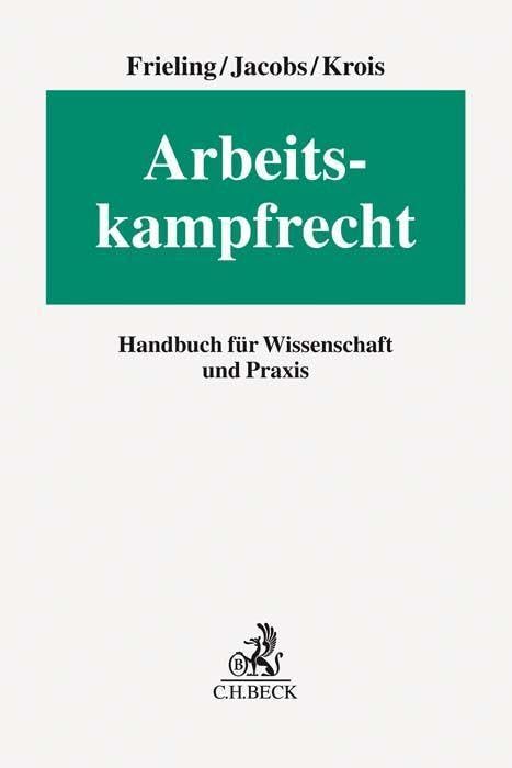 Arbeitskampfrecht: Handbuch für Wissenschaft und Praxis Law