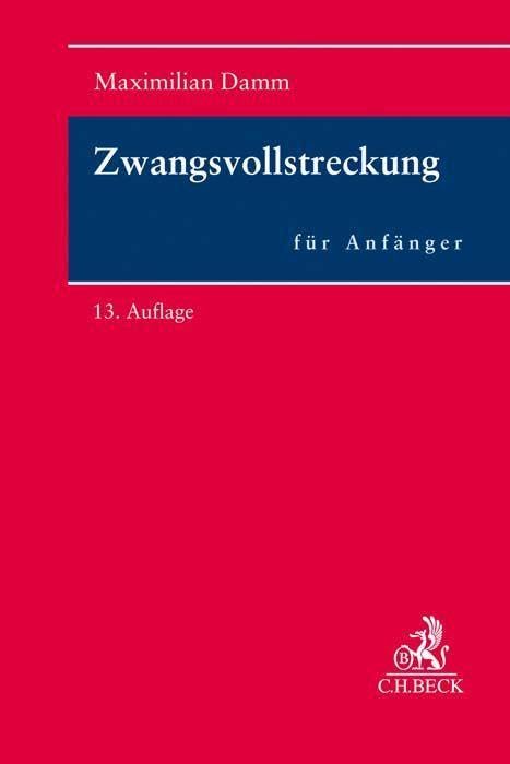 Zwangsvollstreckung für Anfänger Law