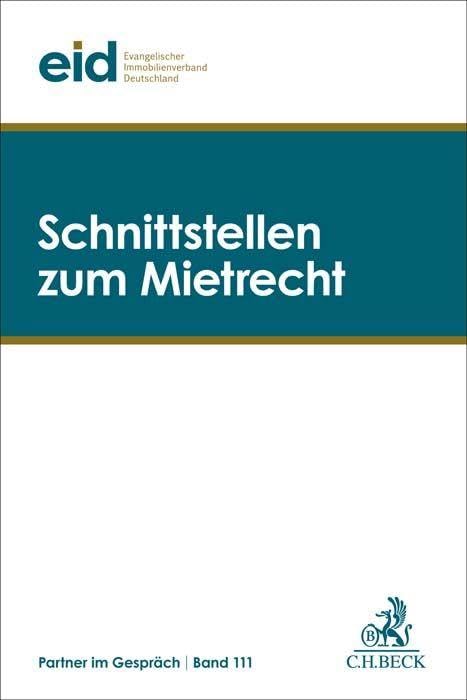 Schnittstellen zum Mietrecht: 40. Mietrechtstage (Partner im Gespräch) Law