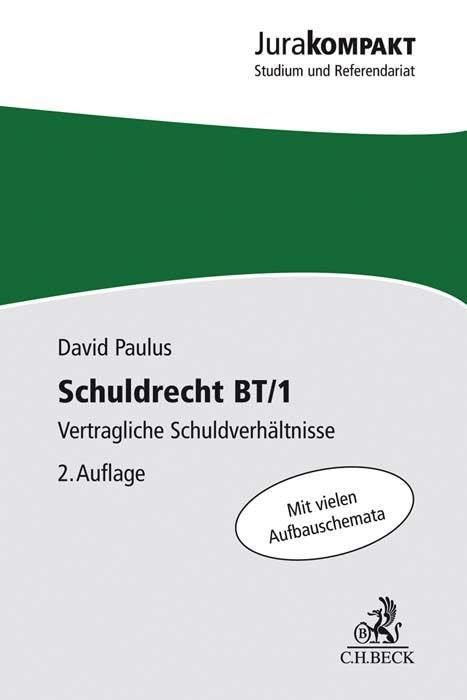 Schuldrecht BT/1: Vertragliche Schuldverhältnisse (Jura kompakt) Law