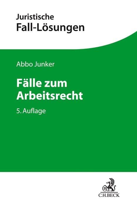 Fälle zum Arbeitsrecht Law