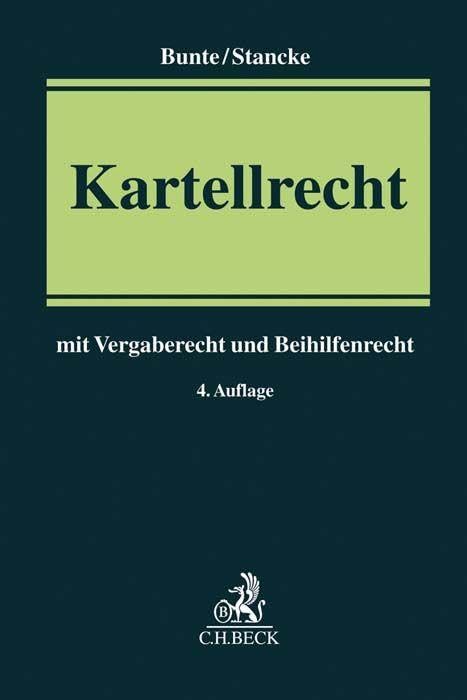 Kartellrecht: mit Vergaberecht und Beihilfenrecht Law