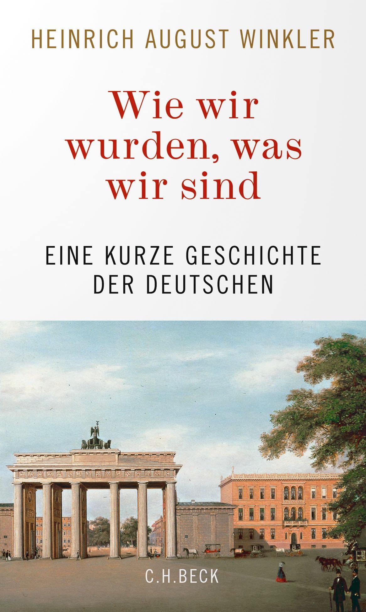 Wie wir wurden, was wir sind Politics & History