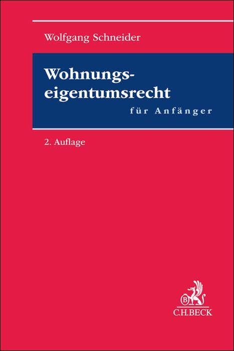 Wohnungseigentumsrecht für Anfänger Law