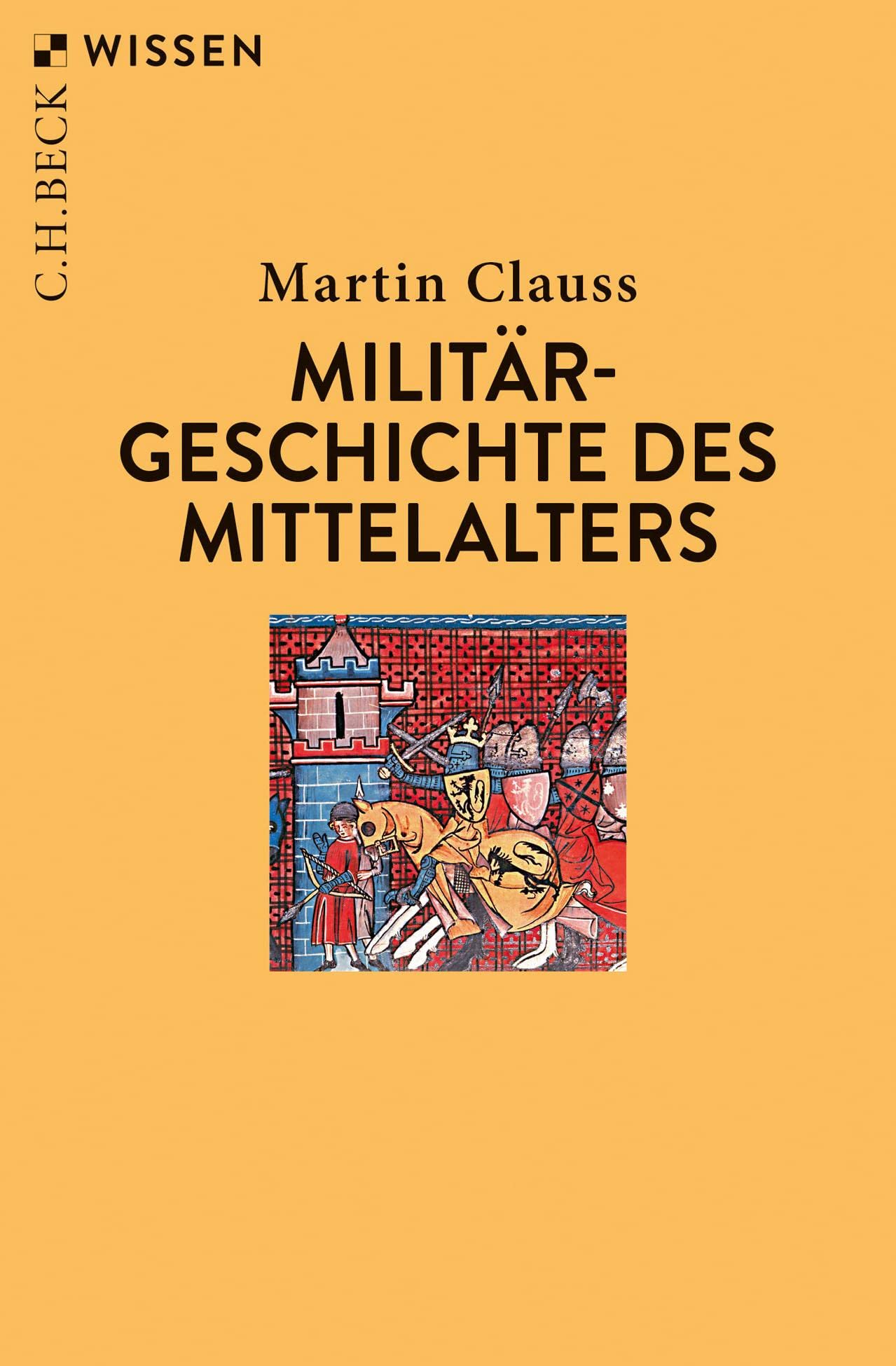 Militärgeschichte des Mittelalters General education