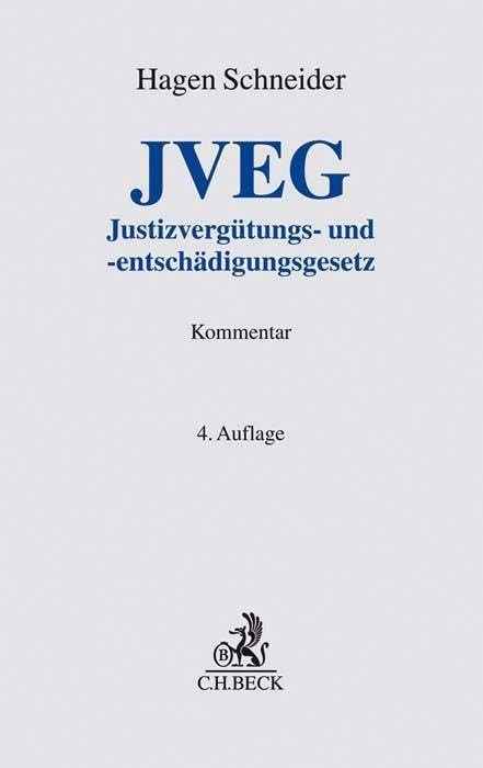 JVEG: Justizvergütungs- und -entschädigungsgesetz (Grauer Kommentar) Law