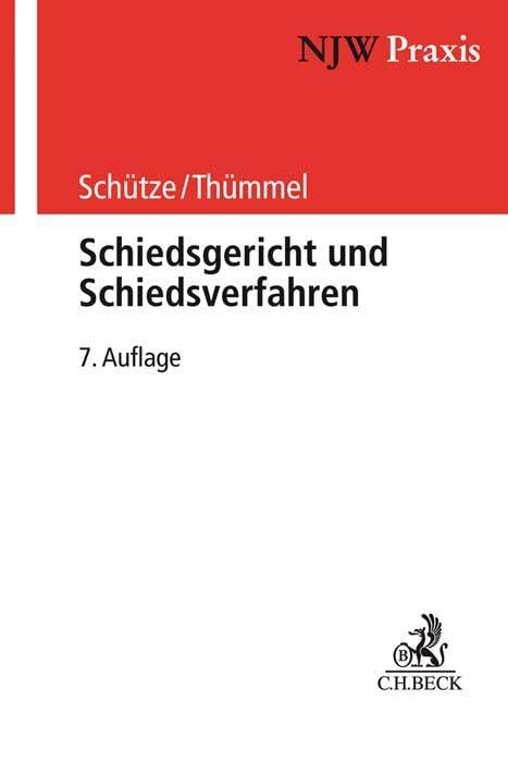 NJW-Praxis / Schiedsgericht und Schiedsverfahren Law
