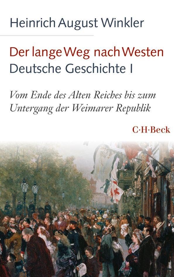 Der lange Weg nach Westen - Deutsche Geschichte I General education