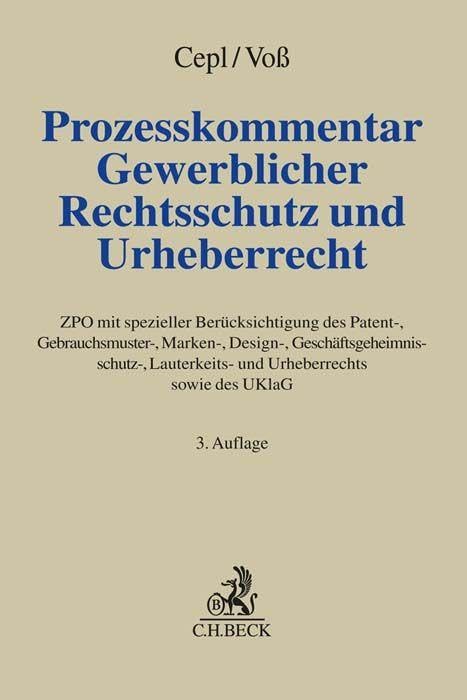 Prozesskommentar Gewerblicher Rechtsschutz und Urheberrecht Law