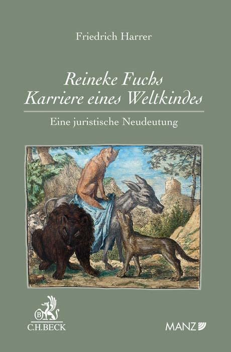 Reineke Fuchs - Karriere eines Weltkindes Law