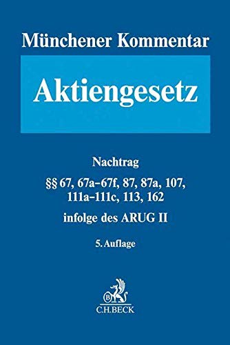 Münchener Kommentar zum Aktiengesetz Band 1a/2a: Nachtrag: §§ 67, 67a-67f, 87, 87a, 107, 111a-111c, 113, 162 infolge des ARUG II Law