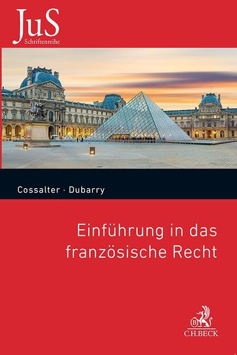 Einführung in das französische Recht (JuS-Schriftenreihe/Ausländisches Recht) Law