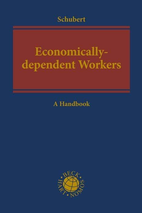 Economically-dependent Workers as Part of a Decent Economy Law