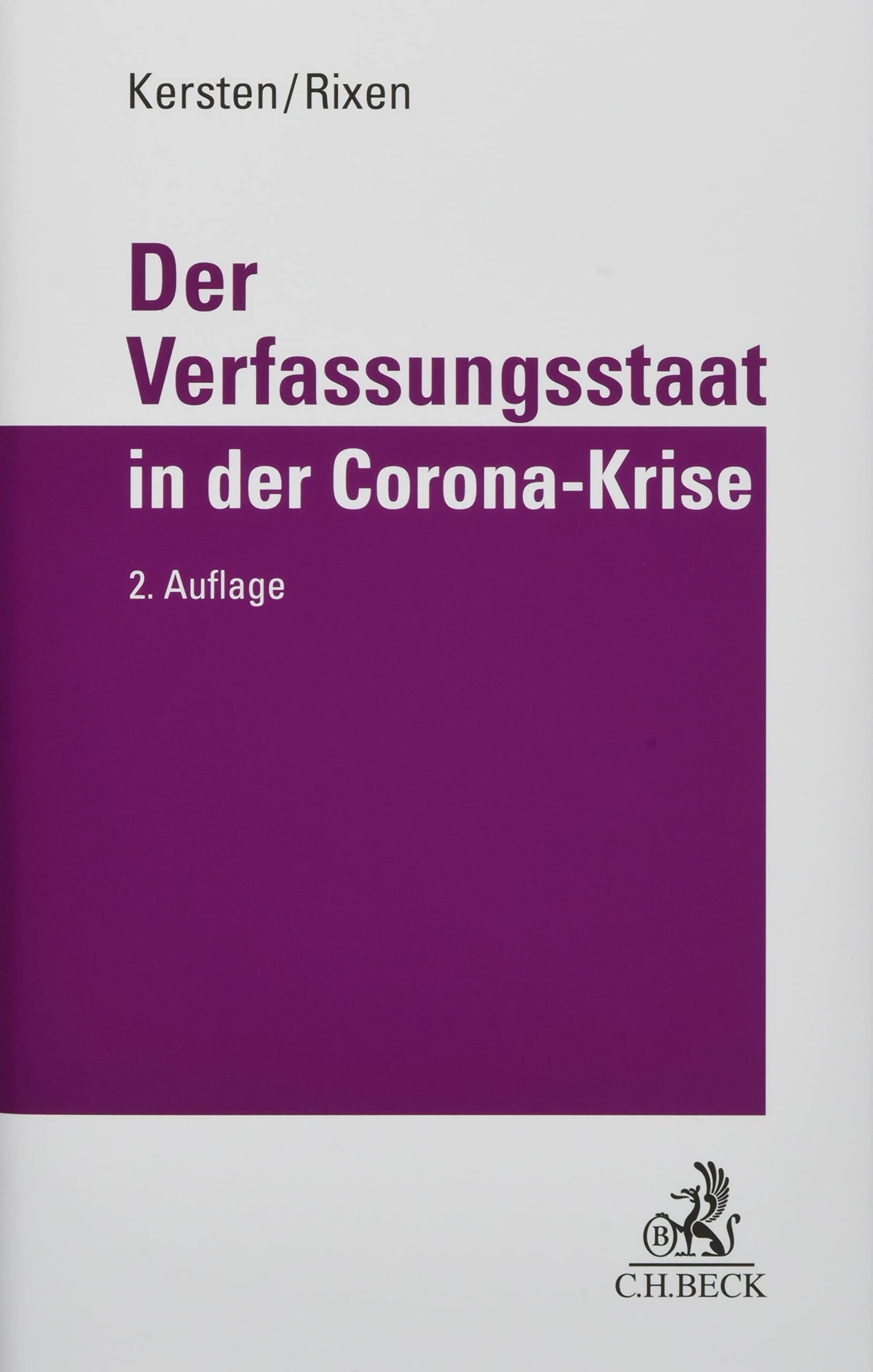 Der Verfassungsstaat in der Corona-Krise Law
