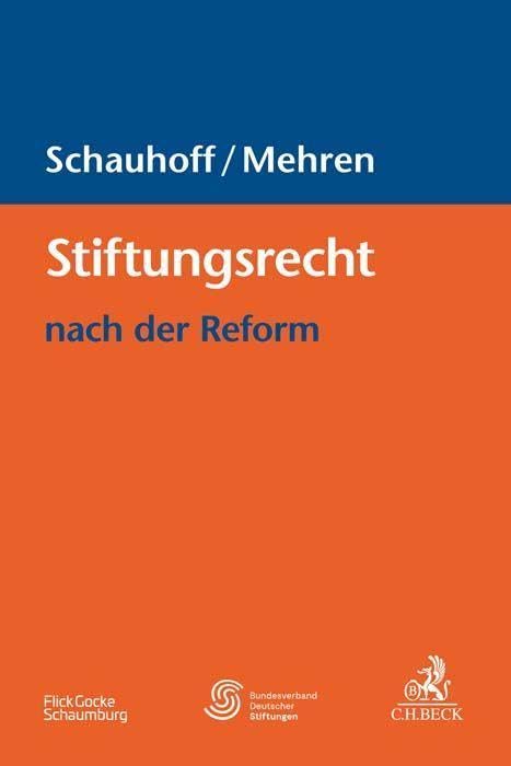 Stiftungsrecht nach der Reform Law Books