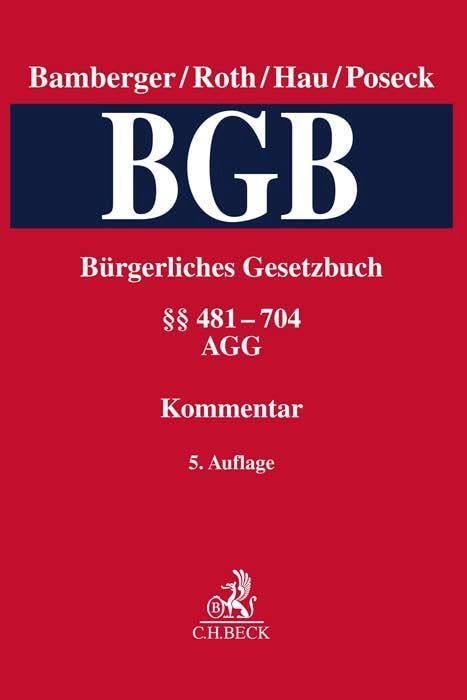 Bürgerliches Gesetzbuch Band 2: §§ 481-704, AGG: Kommentar Law