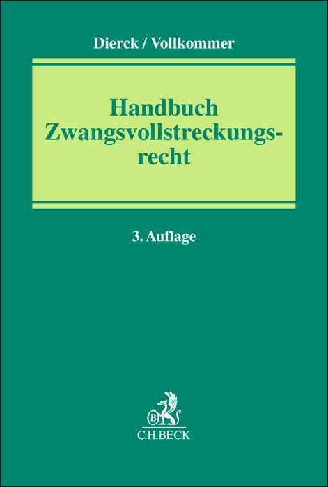 Handbuch Zwangsvollstreckungsrecht Law