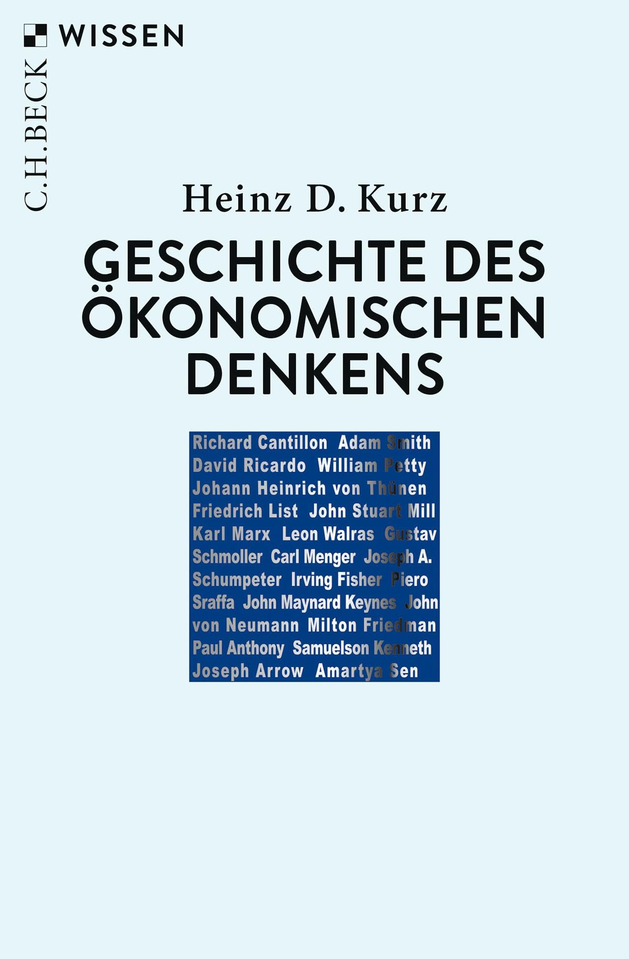 Geschichte des ökonomischen Denkens (C.H.BECK Wissen) Business, Finance & Career