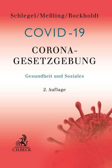 Corona-Gesetzgebung - Gesundheit und Soziales (COVID-19) Law