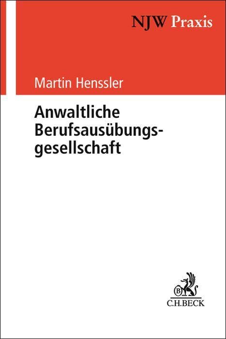 Anwaltliche Berufsausübungsgesellschaft (NJW-Praxis) Law