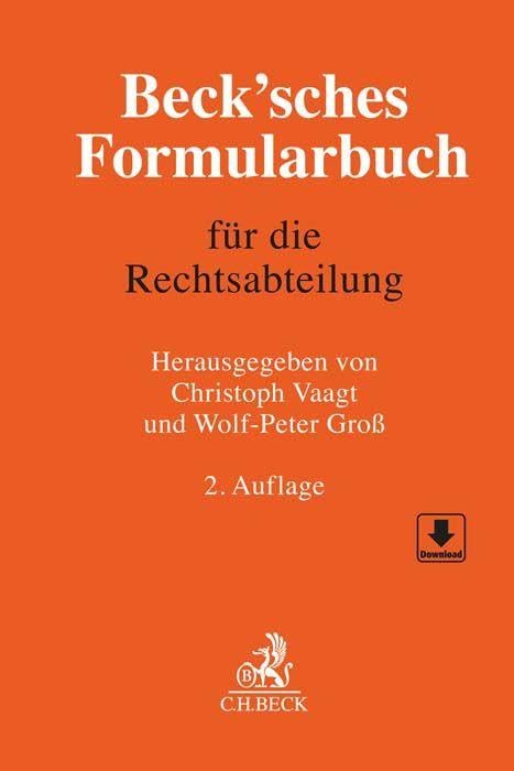 Beck'sches Formularbuch für die Rechtsabteilung Law