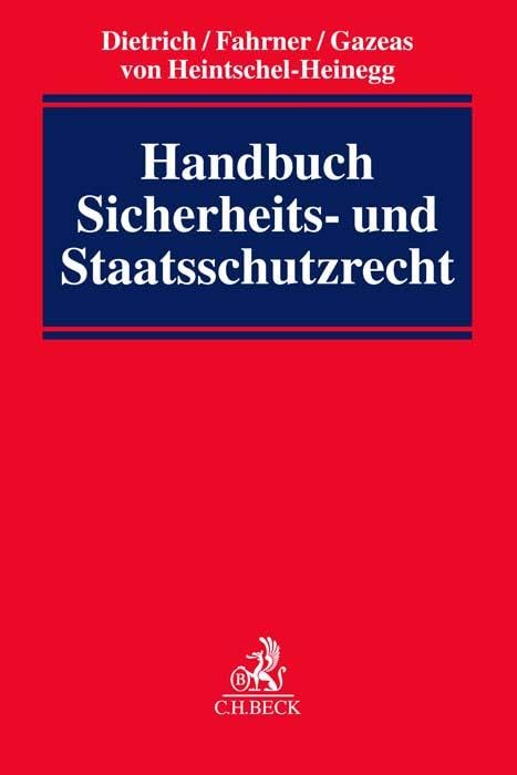 Handbuch Sicherheits- und Staatsschutzrecht Law