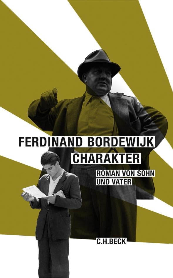 Charakter: Roman von Sohn und Vater Classics