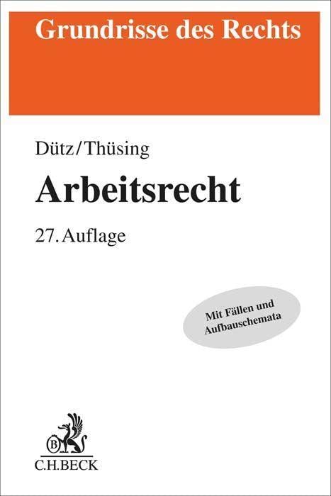 Arbeitsrecht (Grundrisse des Rechts) Law
