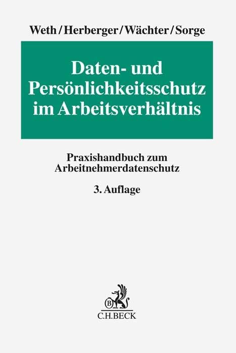 Daten- und Persönlichkeitsschutz im Arbeitsverhältnis Law