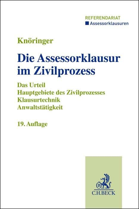 Die Assessorklausur im Zivilprozess Law