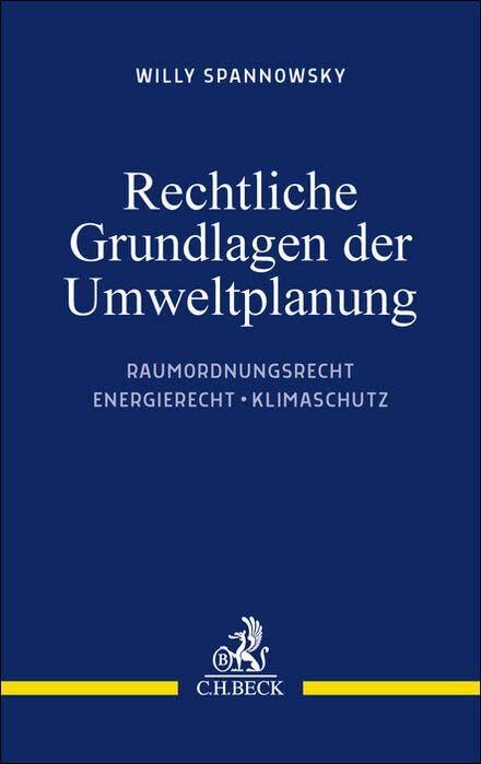 Rechtliche Grundlagen der Umweltplanung Law