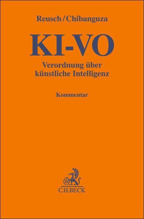 KI-VO: Verordnung über Künstliche Intelligenz (Gelbe Erläuterungsbücher) Law