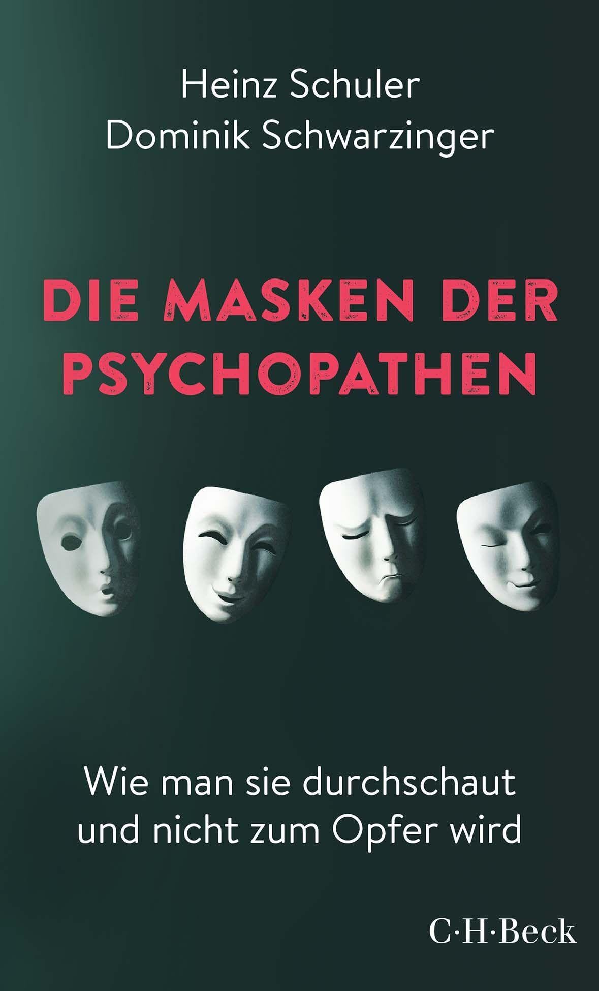 Die Masken der Psychopathen Business, Finance & Career