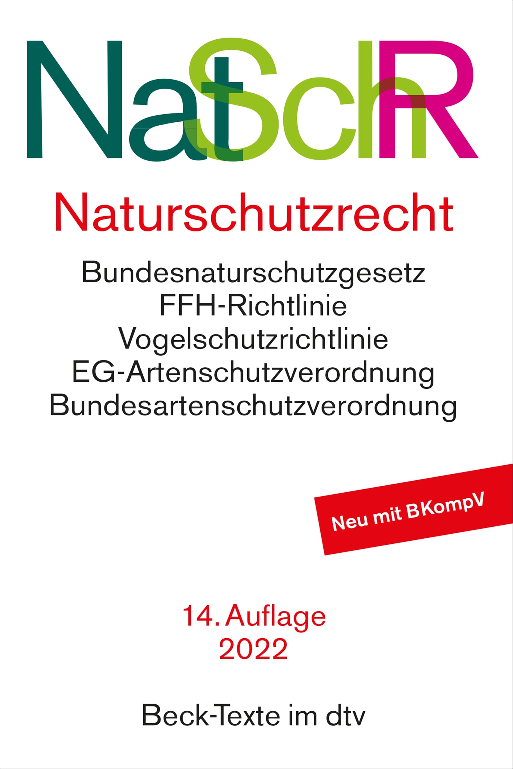 Naturschutzrecht: Bundesnaturschutzgesetz, EG-Artenschutzverordnung, Bundesartenschutzverordnung, FFH-Richtlinie, Vogelschutzrichtlinie, ... Rechtsstand: voraussichtlich 1. Dezember 2017 Law