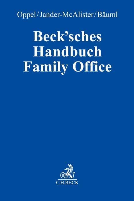 Beck'sches Handbuch Family Office Law