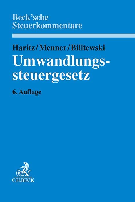 Umwandlungssteuergesetz: Kommentar (Beck'sche Steuerkommentare) Law