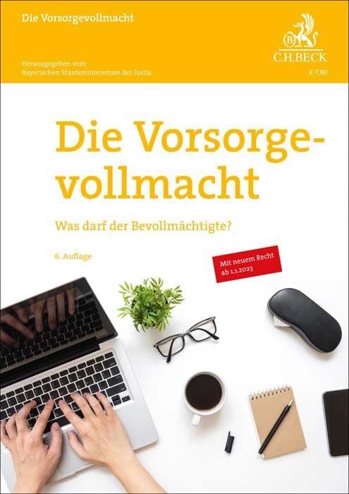 Die Vorsorgevollmacht: Was darf der Bevollmächtigte? book