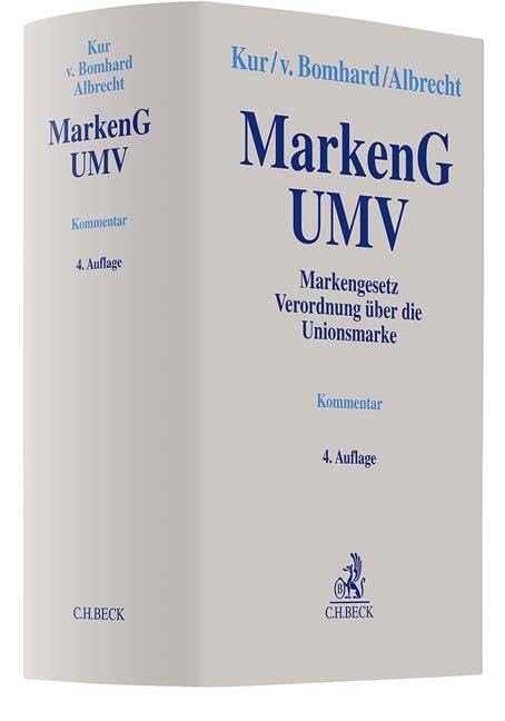 MarkenG - UMV: Markengesetz, Verordnung über die Unionsmarke. Kommentar Law