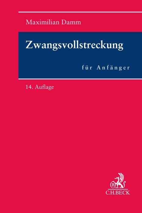 Zwangsvollstreckung für Anfänger Law