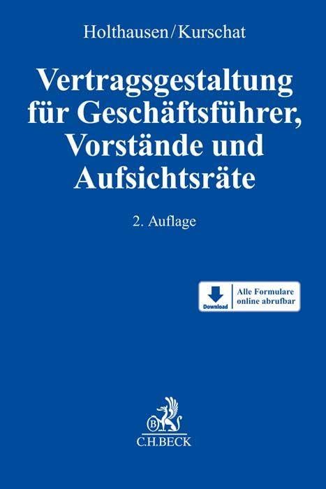 Vertragsgestaltung Geschäftsführer, Vorstände, Aufsichtsräte Law