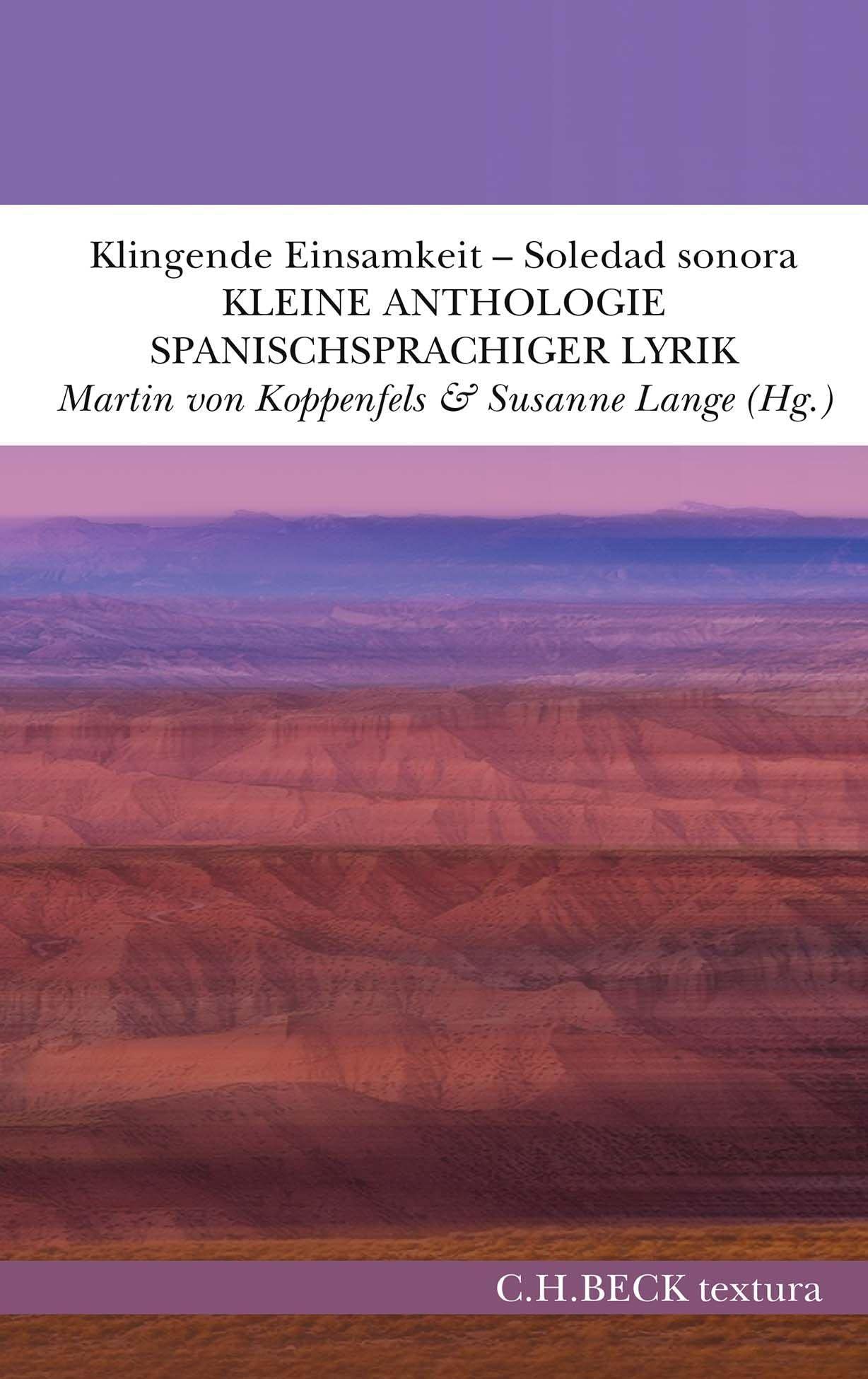 Klingende Einsamkeit - Soledad sonora: Kleine Anthologie spanischsprachiger Lyrik (textura) Poetry