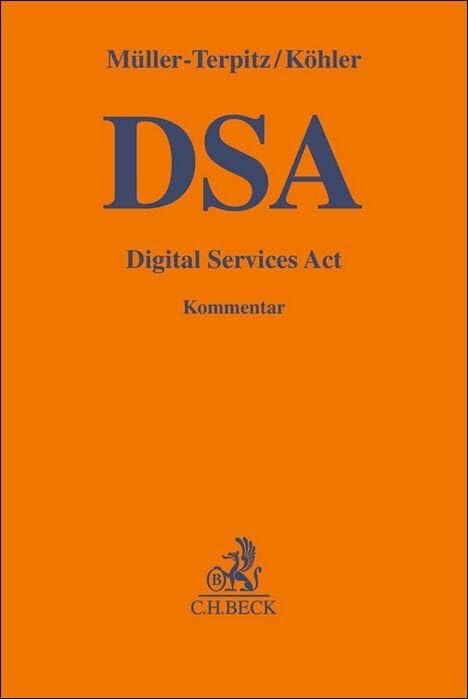Digital Services Act: Gesetz über digitale Dienste (Gelbe Erläuterungsbücher) Law