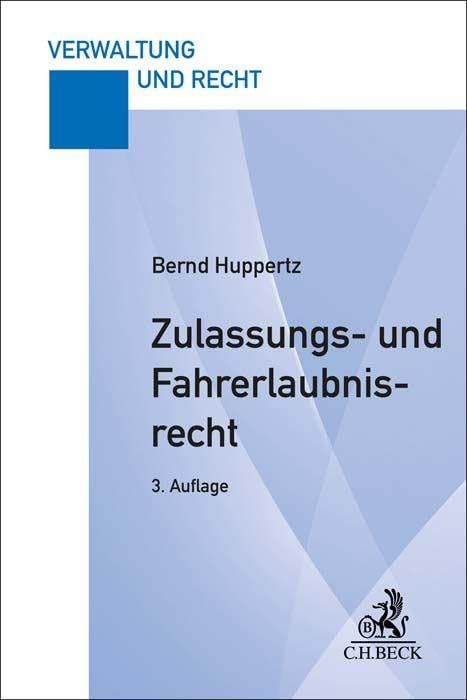Zulassungs- und Fahrerlaubnisrecht Law