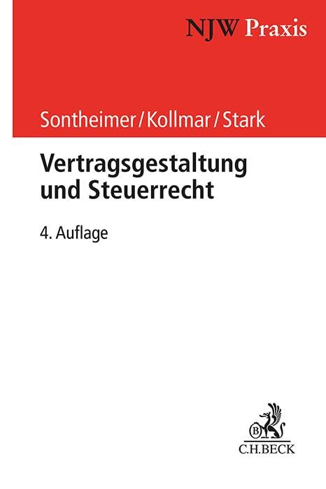 Vertragsgestaltung und Steuerrecht (NJW-Praxis) Law