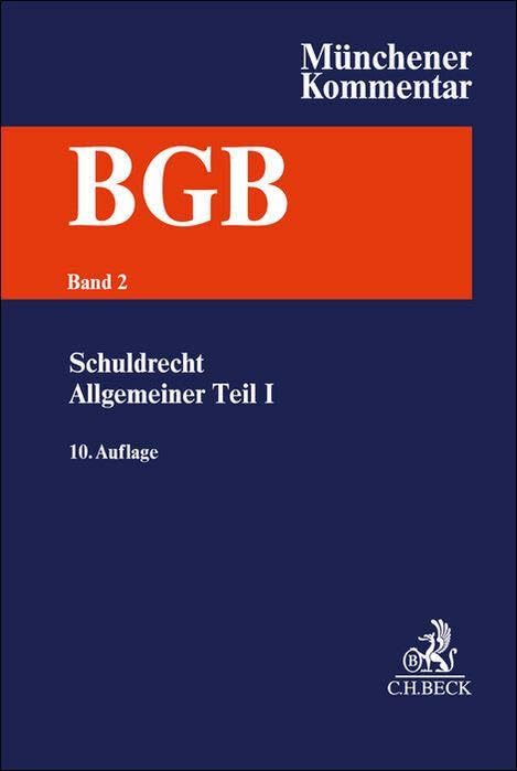 Münchener Kommentar zum Bürgerlichen Gesetzbuch  Bd. 2: Schuldrecht - Allgemeiner Teil I §§ 241-310 Law
